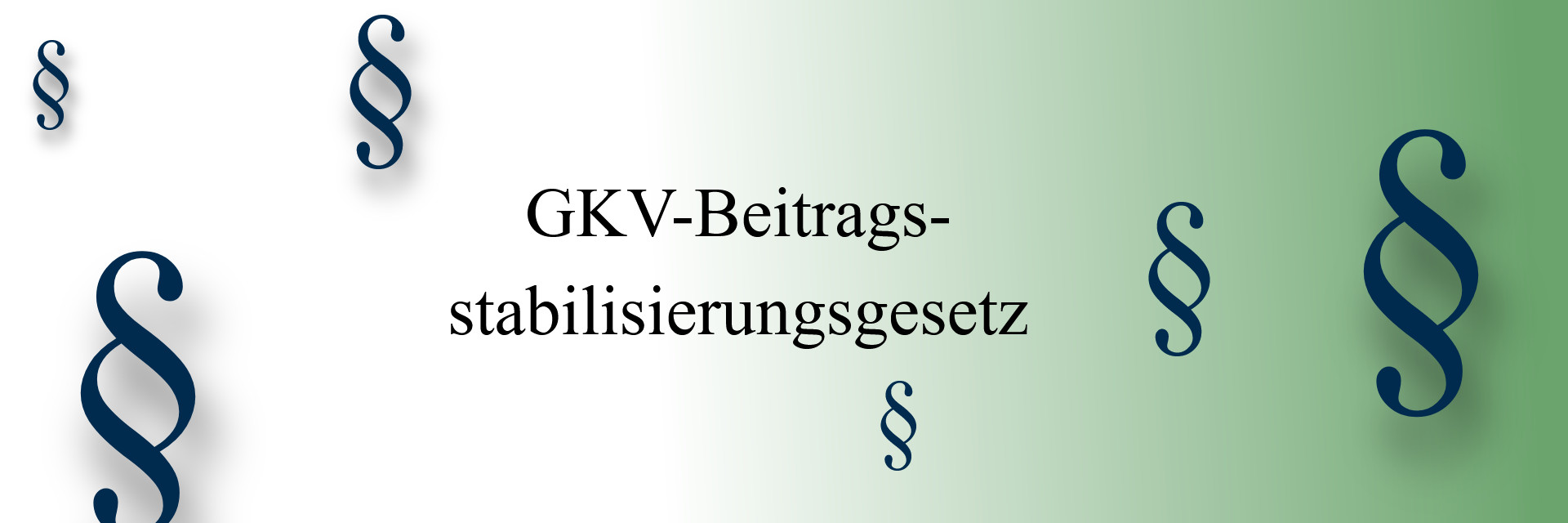 Header-Beitragsstabilisierungsgesetz_bvdp Beiträge Beitragsstabilisierungsgesetz